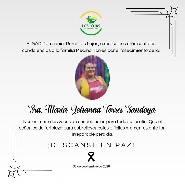 El GAD de Los Lojas emite condolencias por el fallecimiento de María Johanna Torres