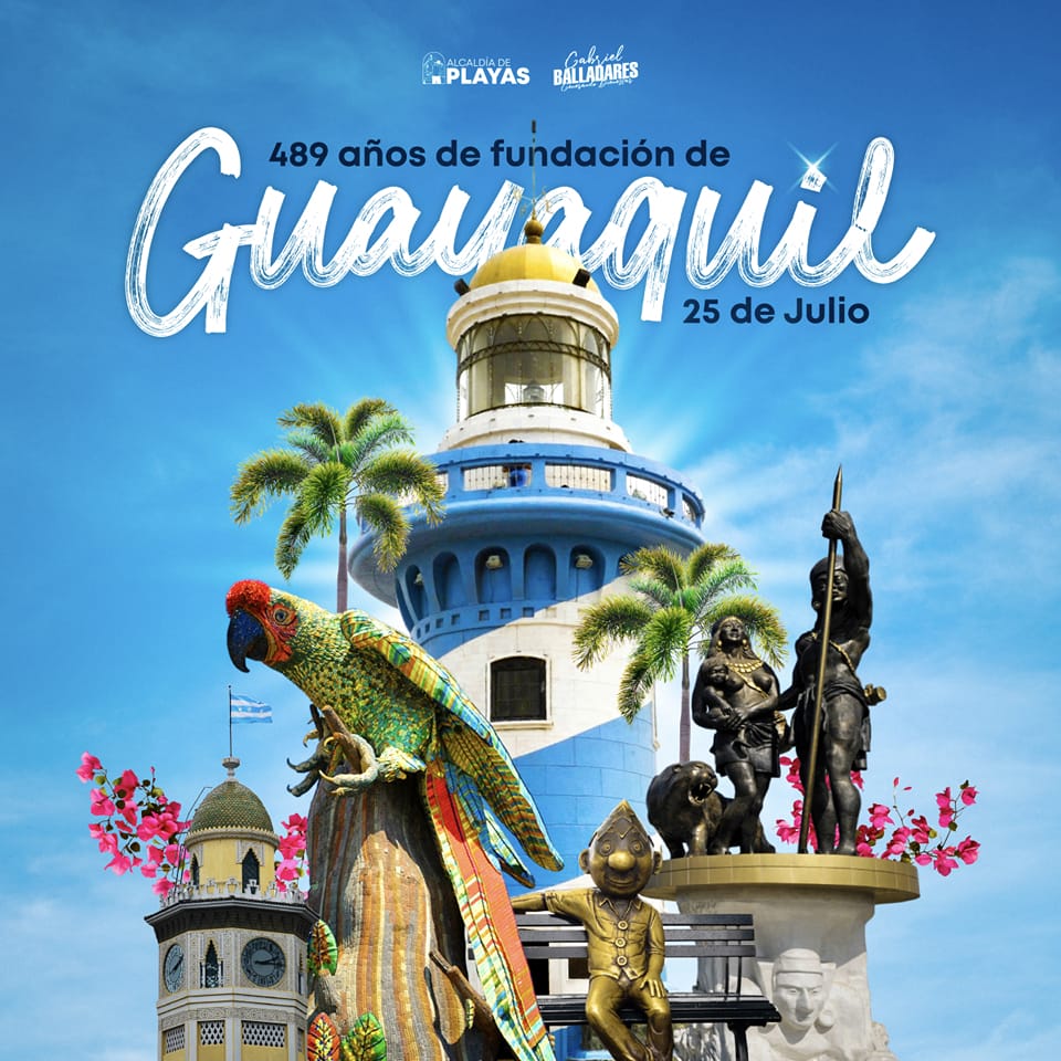Alcaldía de Playas rinde homenaje a Guayaquil en sus 489 años de fundación
