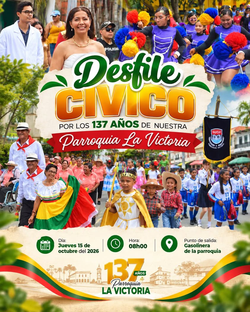 La Victoria celebra 137 años con desfile cívico este jueves en Salitre