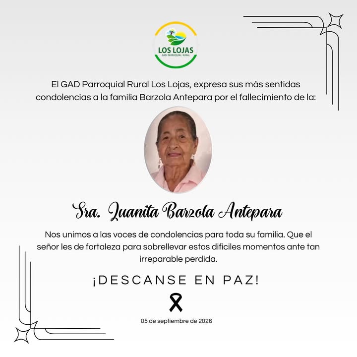 GAD Los Lojas emite condolencias por el fallecimiento de Juanita Barzola Antepara