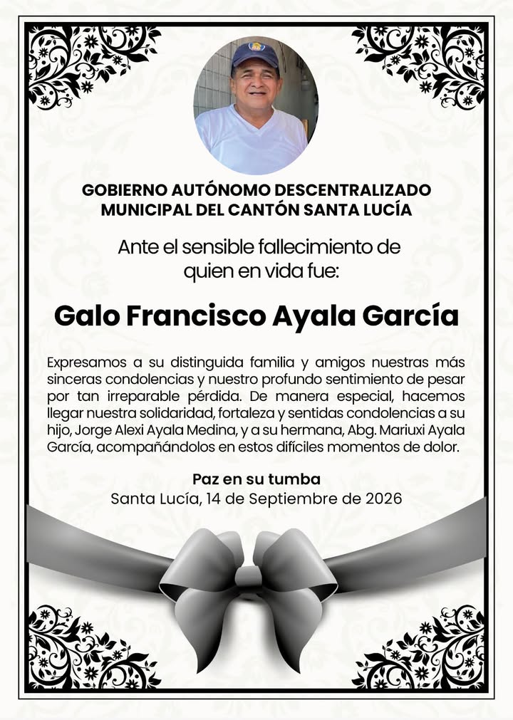 Alcaldía de Santa Lucía lamenta fallecimiento de Galo Francisco Ayala García