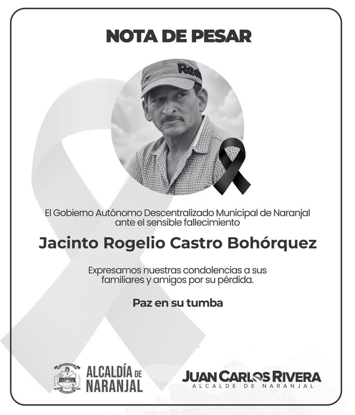 La Alcaldía de Naranjal lamenta el fallecimiento de Jacinto Rogelio Castro