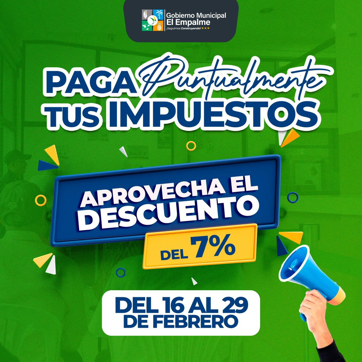 Descuento del 7 por ciento en el predial de El Empalme abre sus puertas