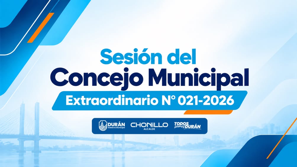 Concejo Municipal de Durán convocó sesión extraordinaria No 021-2026