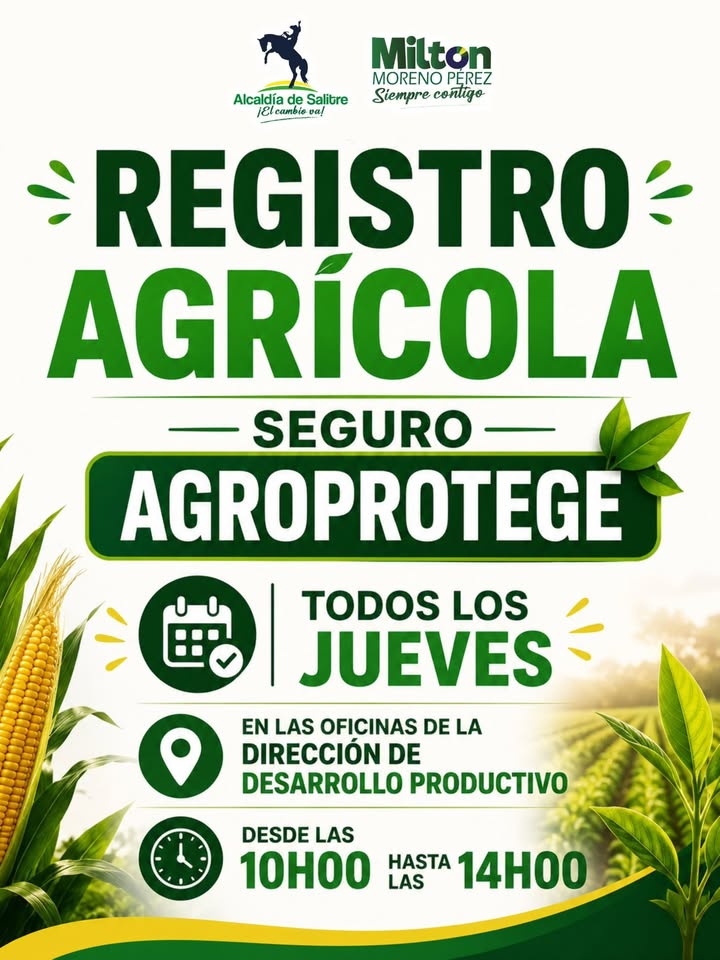 Salitre impulsa AGROPROTEGE para blindar a los productores locales contra el clima