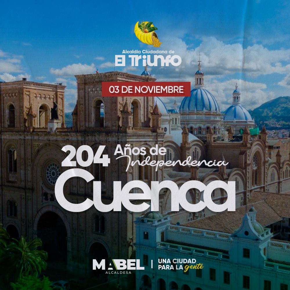 El Triunfo recuerda la independencia de Cuenca con un hito histórico