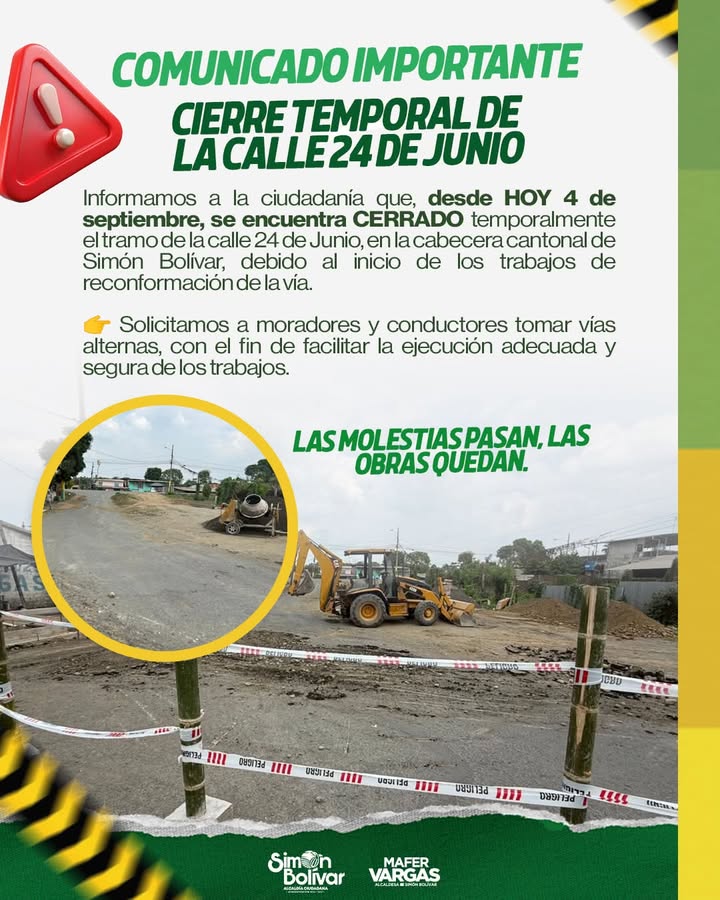 Cierre temporal de la calle 24 de Junio en Simón Bolívar para obras de reconformación